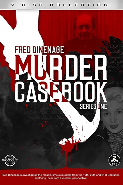 Fred Dinenage - Murder Casebook