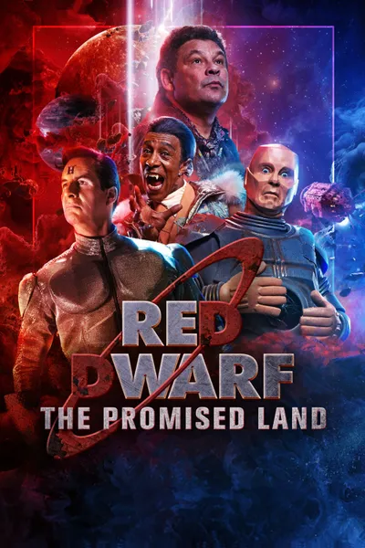 Red Dwarf: The Promised Land