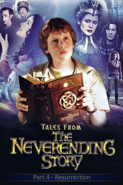 Tales from the Neverending Story: Resurrection