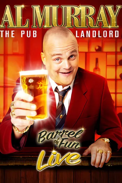 Al Murray, The Pub Landlord: Barrel of Fun Live