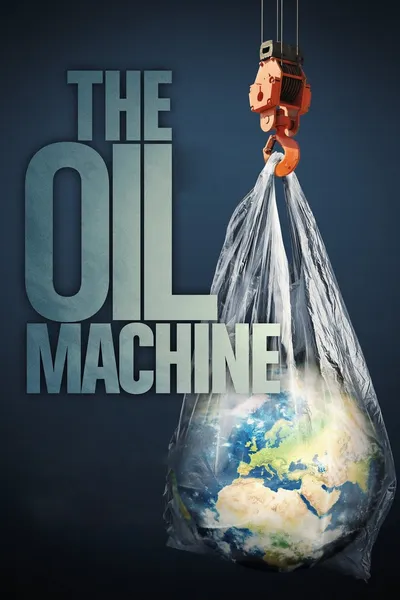 The Oil Machine