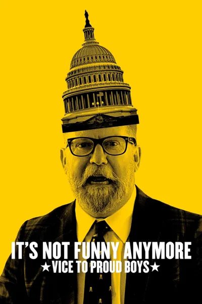 It's Not Funny Anymore: Vice to Proud Boys