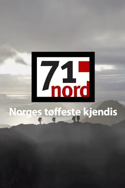 71° North - Norways Toughest Celebrity