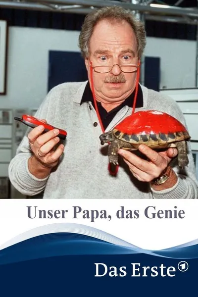 Unser Papa, das Genie