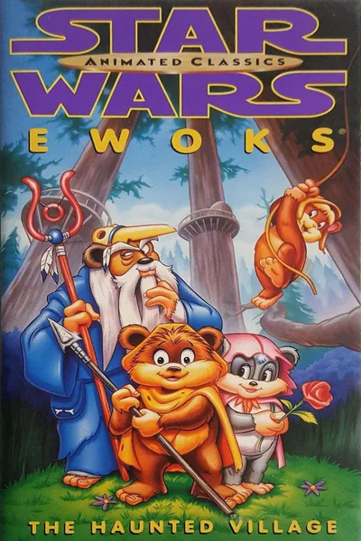 Star Wars: Ewoks - The Haunted Village