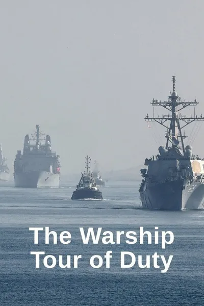 The Warship: Tour of Duty