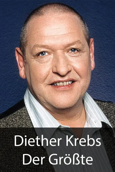Diether Krebs - Der Größte