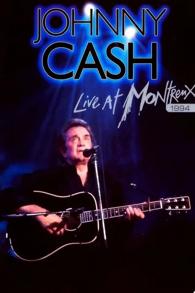 Johnny Cash: Live at Montreux 1994