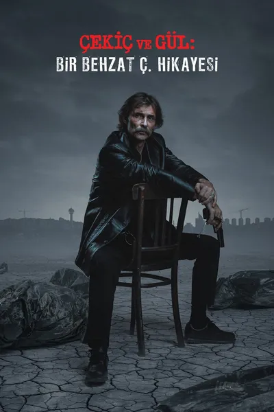 The Hammer and the Rose: A Behzat Ç. Story
