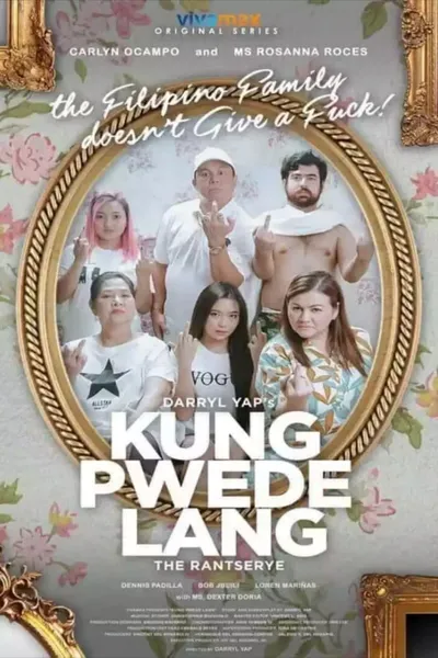 Kung Pwede Lang