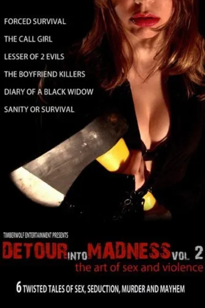 Detour Into Madness Vol. 2