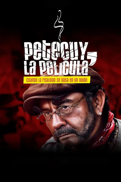 Petecuy, La Película