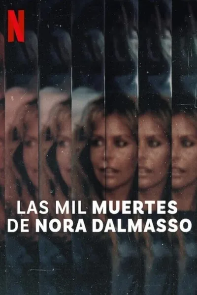 The Many Deaths of Nora Dalmasso