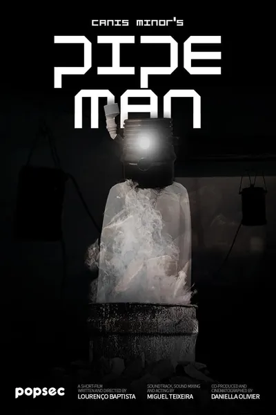 Pipe Man