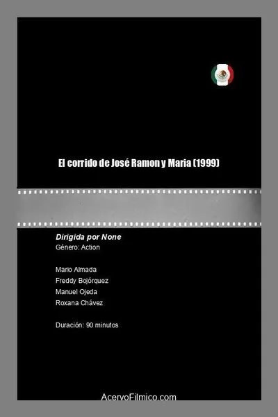 El corrido de José Ramon y Maria