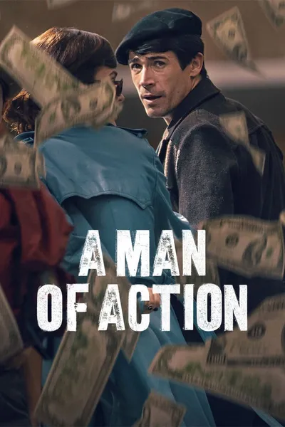 A Man of Action