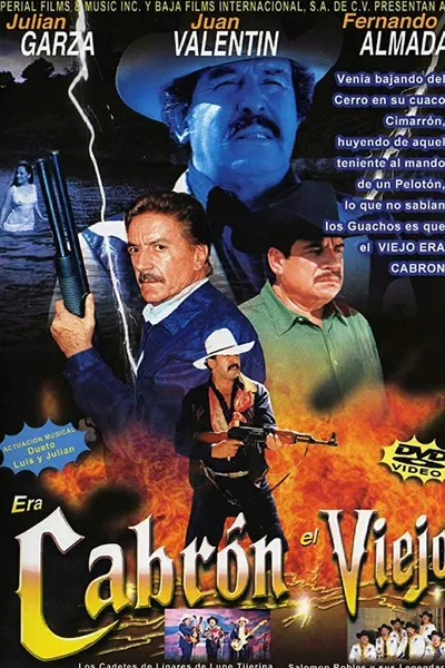 Era cabrón el viejo