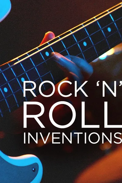 Rock'N'Roll Inventions