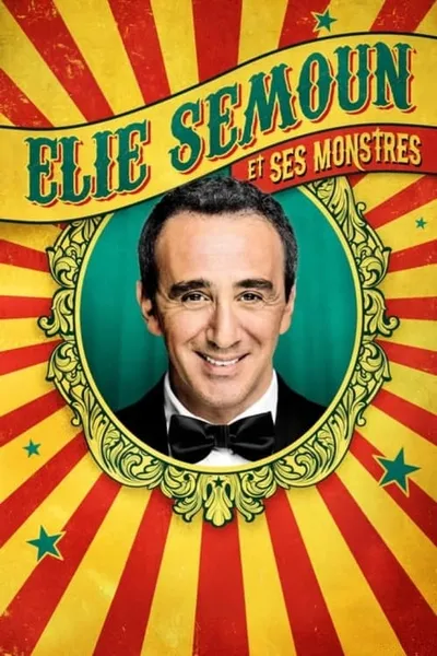 Elie Semoun et ses monstres