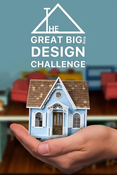 The Great Big Tiny Design Challenge