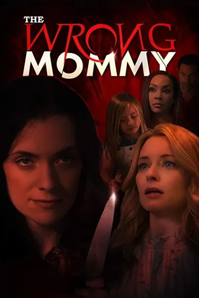 The Wrong Mommy