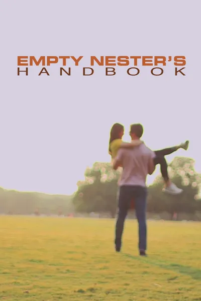 Empty Nester's Handbook