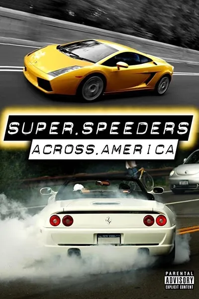 Super Speeders 2 - Across America