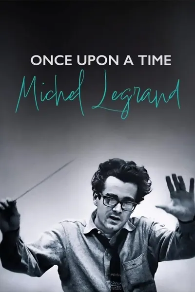 Once Upon a Time Michel Legrand