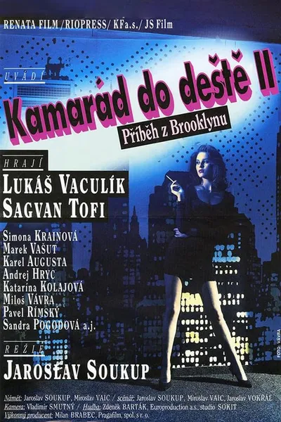 Kamarád do deště II: Příběh z Brooklynu