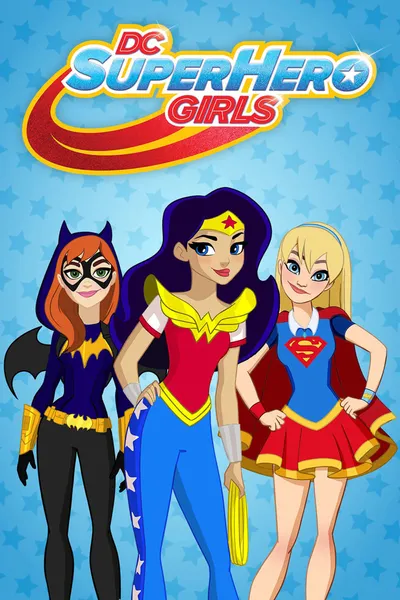 DC Super Hero Girls