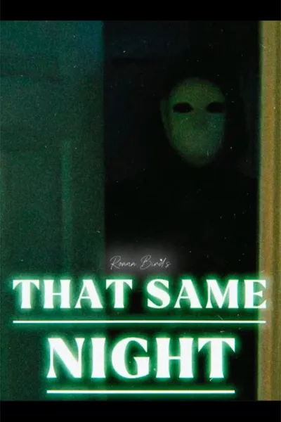 That Same Night