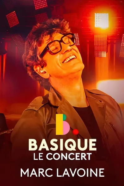 Marc Lavoine - Basique, le concert