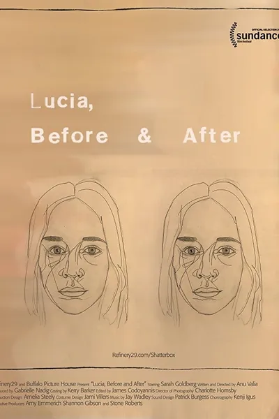 Lucia, Before and After