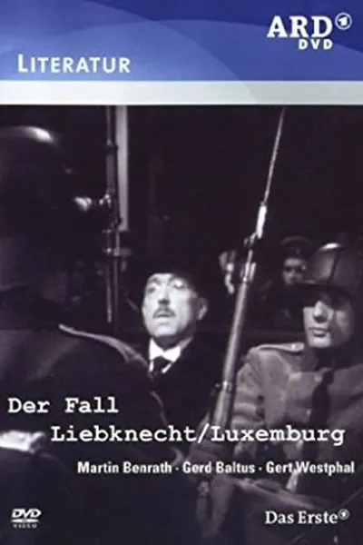 Der Fall Liebknecht-Luxemburg