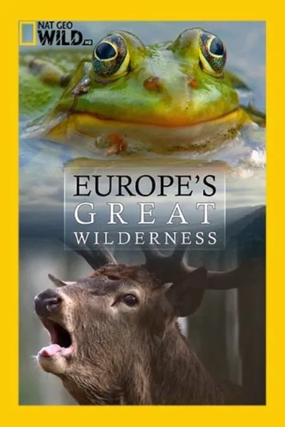 Europe's Great Wilderness