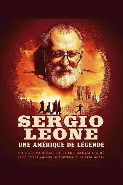 Sergio Leone, une Amérique de légende