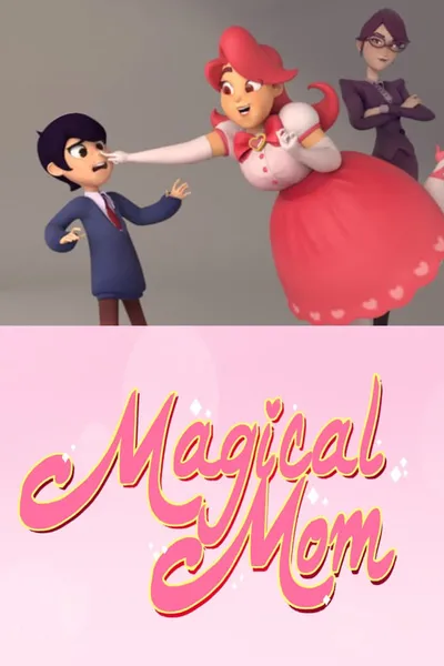 Magical Mom