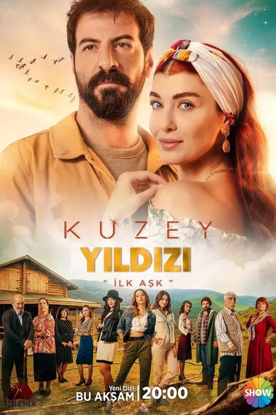 Kuzey Yıldızı: İlk Aşk