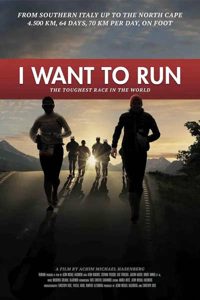 I want to run - Das härteste Rennen der Welt