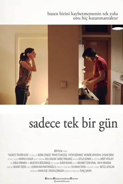 Sadece Tek Bir Gün