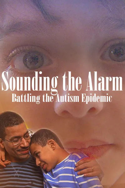 Sounding the Alarm: Battling the Autism Epidemic