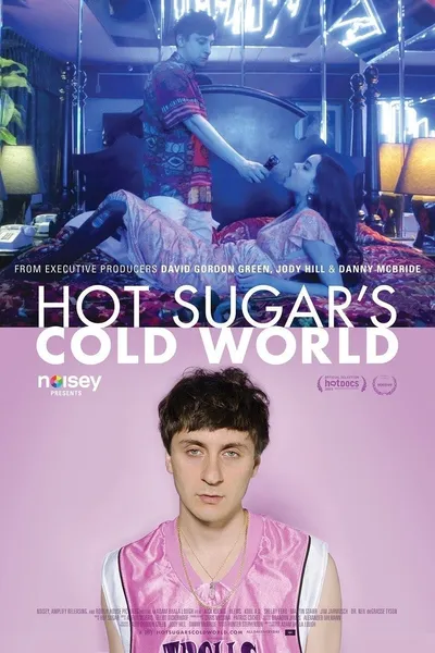 Hot Sugar's Cold World