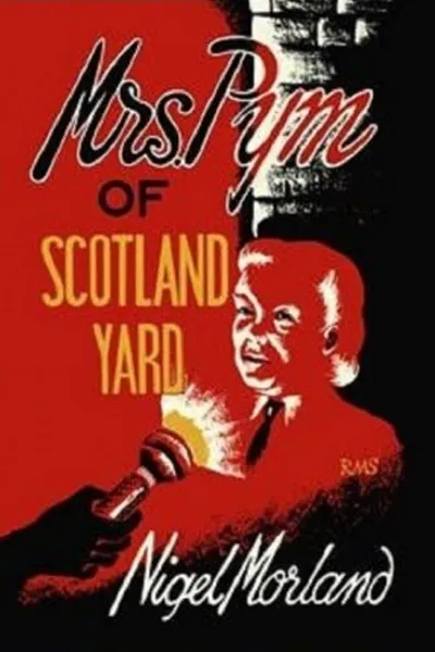 Mrs Pym of Scotland Yard