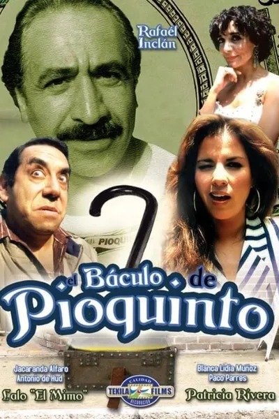 El Báculo de Pioquinto