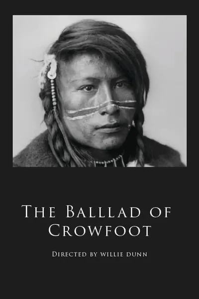 The Ballad of Crowfoot