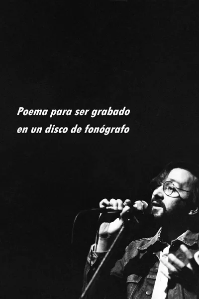 Poema para ser grabado en un disco de fonógrafo