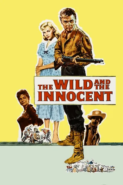 The Wild and the Innocent