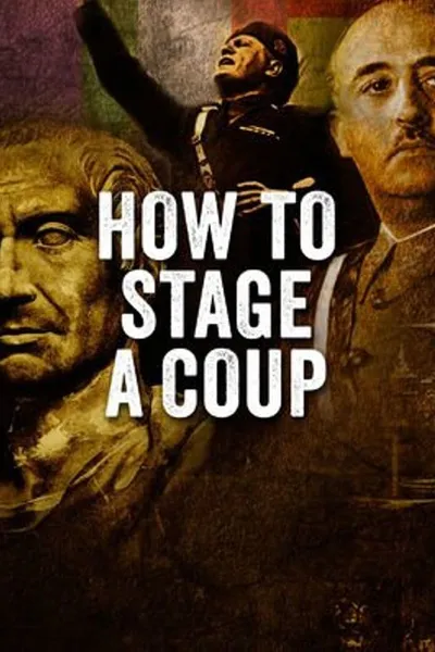 How to Stage a Coup