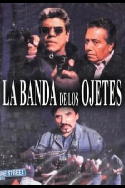 La banda de los ojetes