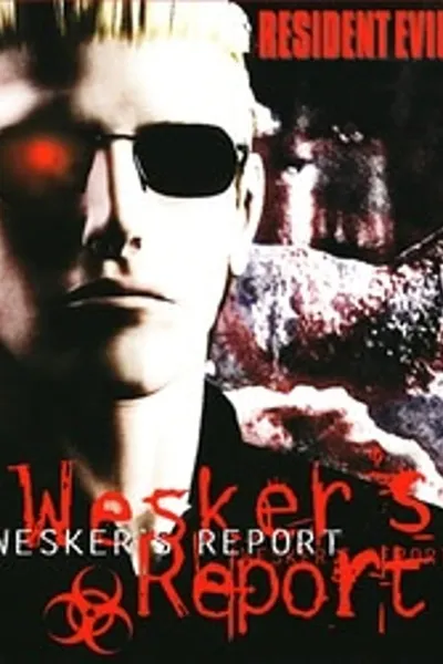 Wesker's Report